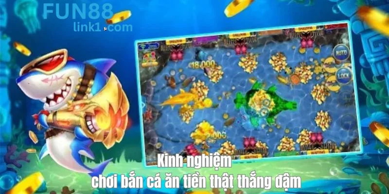 Bỏ túi mẹo chơi bắn cá ăn tiền thật hiệu quả giúp bạn nhận thưởng khủng. 