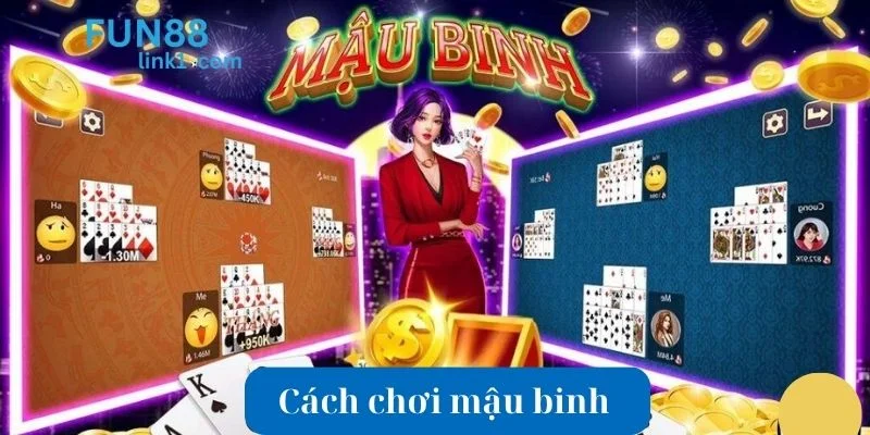 Cách Chơi Mậu Binh - Chiến Lược Toàn Thắng Cho Tân Thủ 1 Cách Chơi Mậu Binh - Chiến Lược Toàn Thắng Cho Tân Thủ